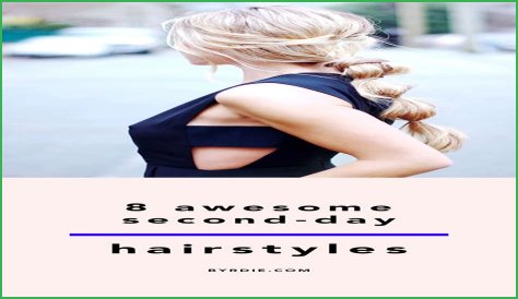 20 Hairstyles That Look WAY Better on Second-Day Hair